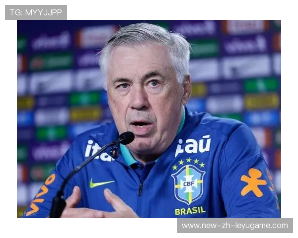 安切洛蒂宣布本年度最后两场友谊赛巴西队名单，安切洛蒂拜仁最后一场